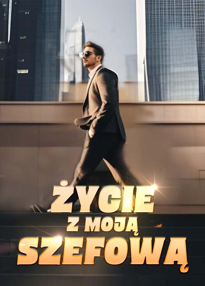Życie z moją szefową