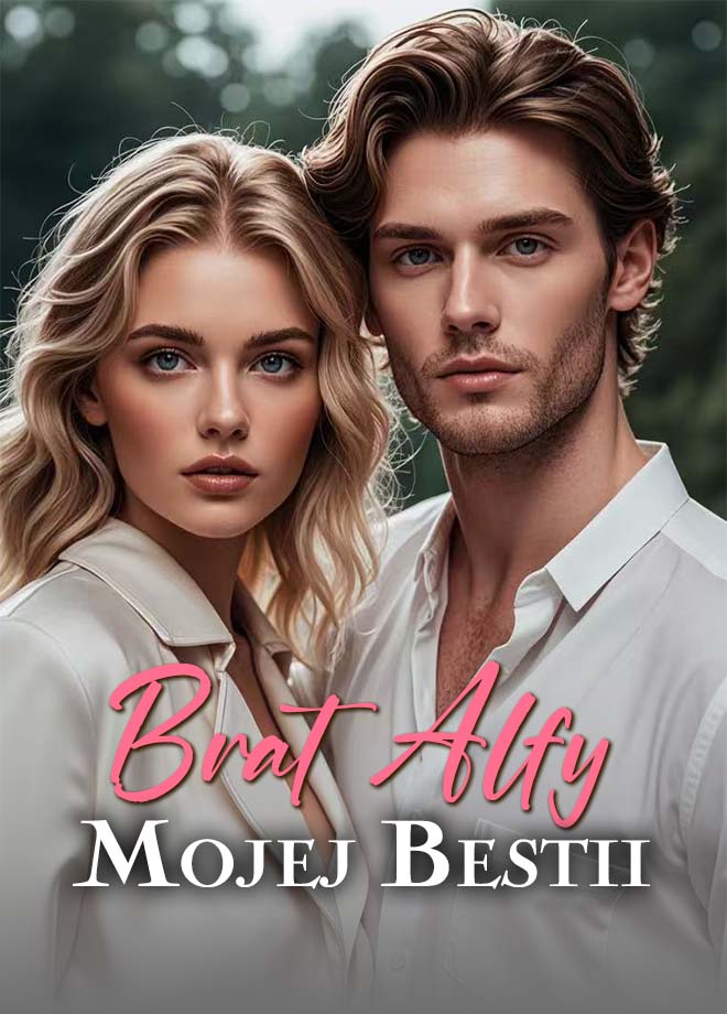 Brat Alfy Mojej Bestii - Powieść