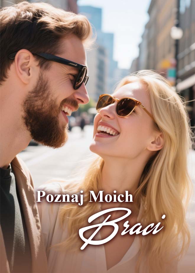 Poznaj moich braci