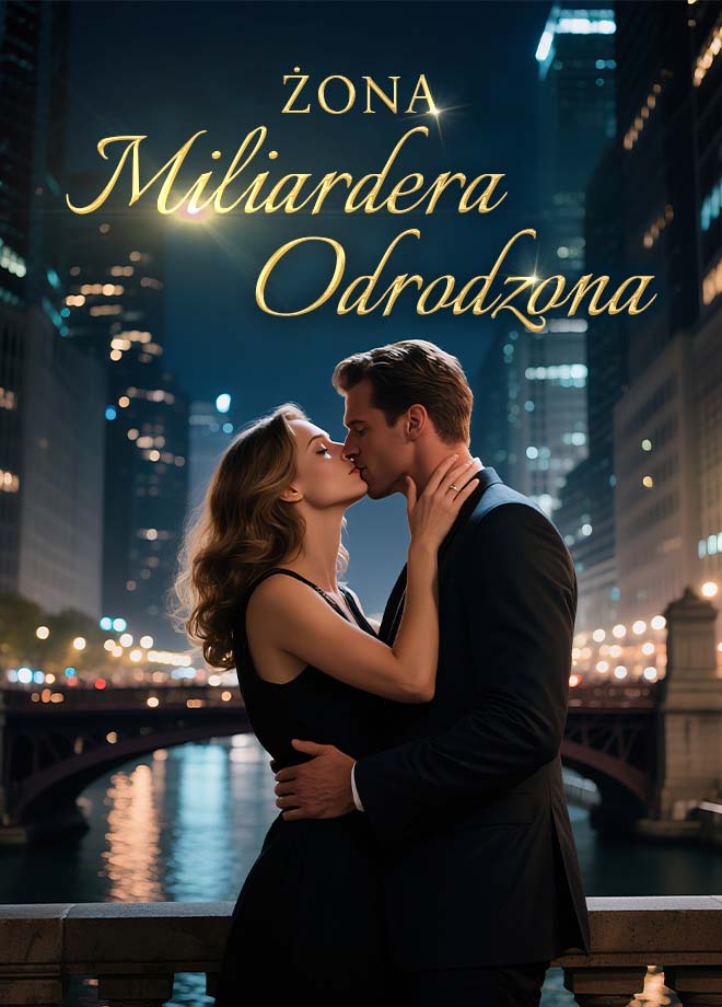 Żona Miliardera Odrodzona
 - Powieść