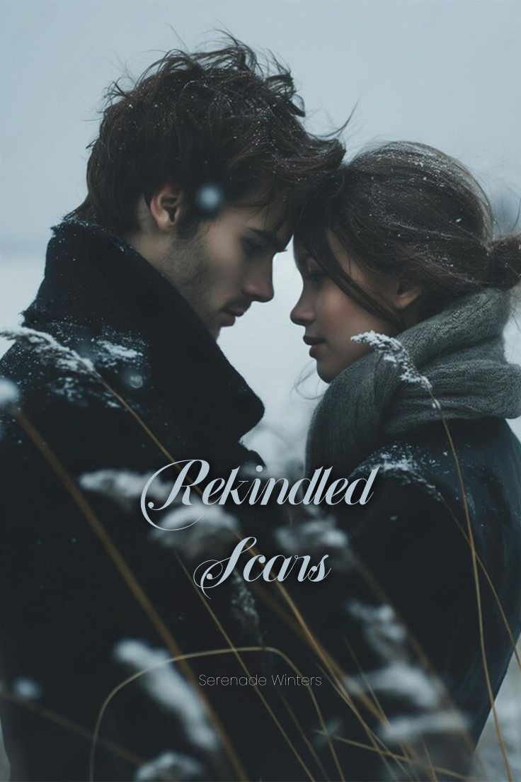 Rekindled Scars