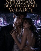 Sprzedana bezlitosnemu władcy